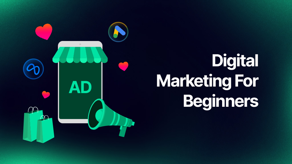 Digital Marketing For Beginners