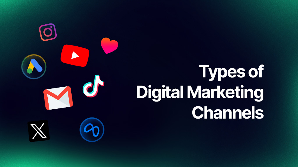 Types of digital marketing channels