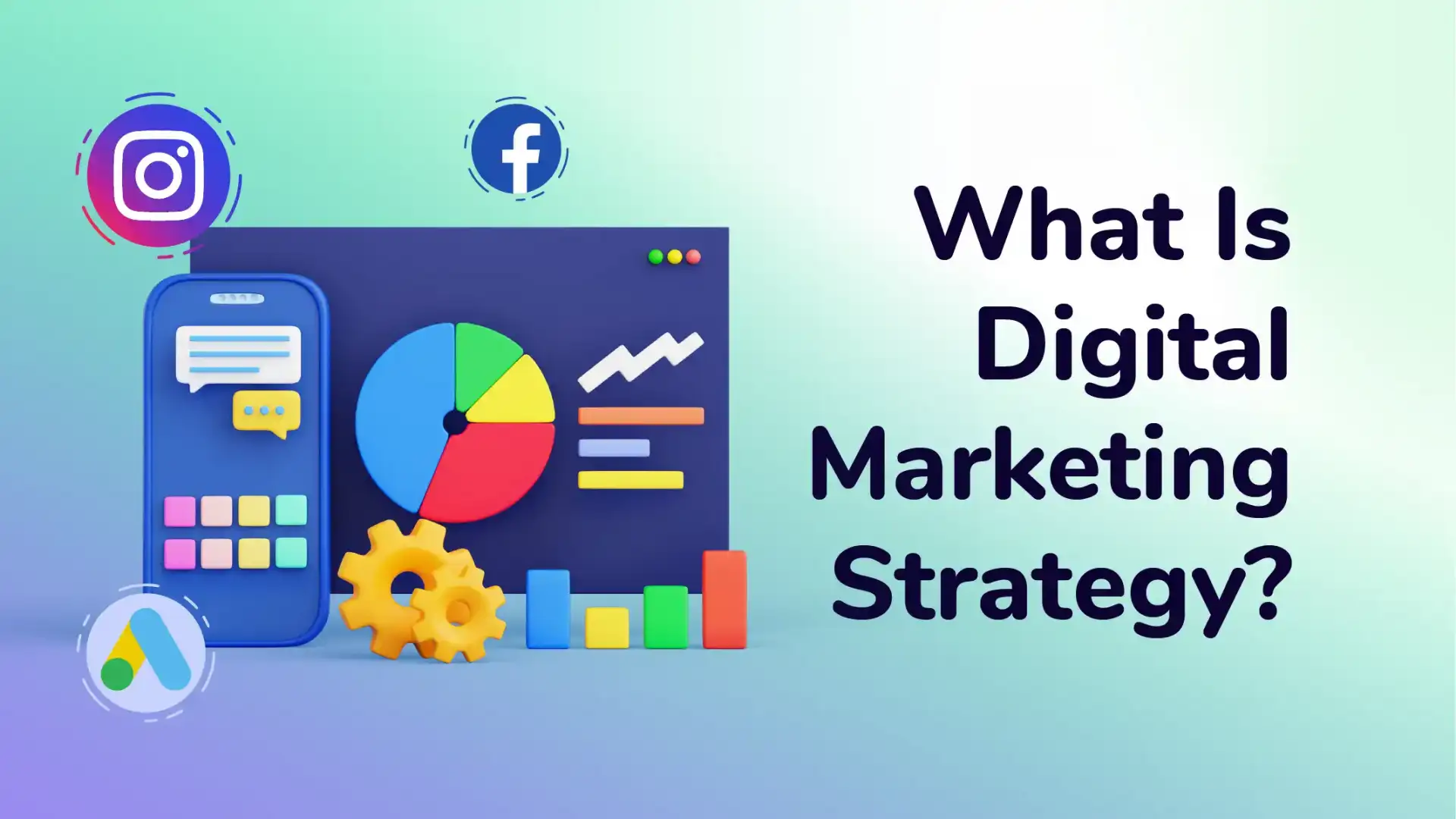 What is Digital Marketing Strategy