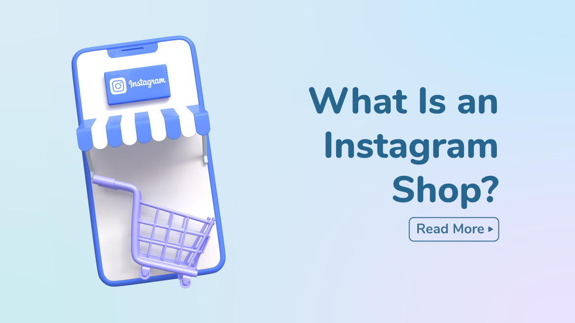 What Is Instagram Shop