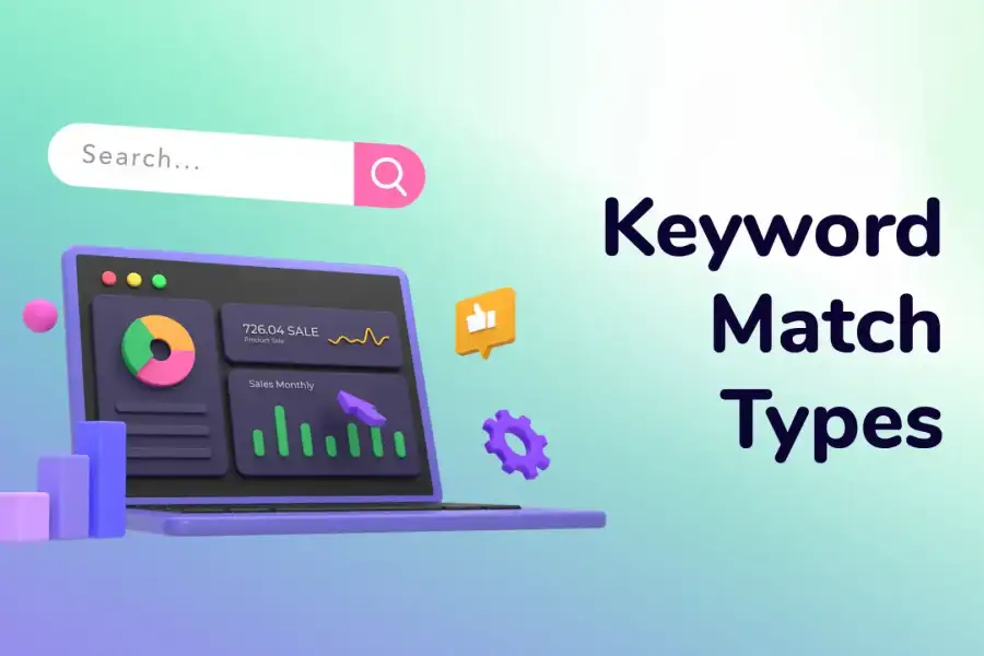 Keyword Match Types on Google Ads