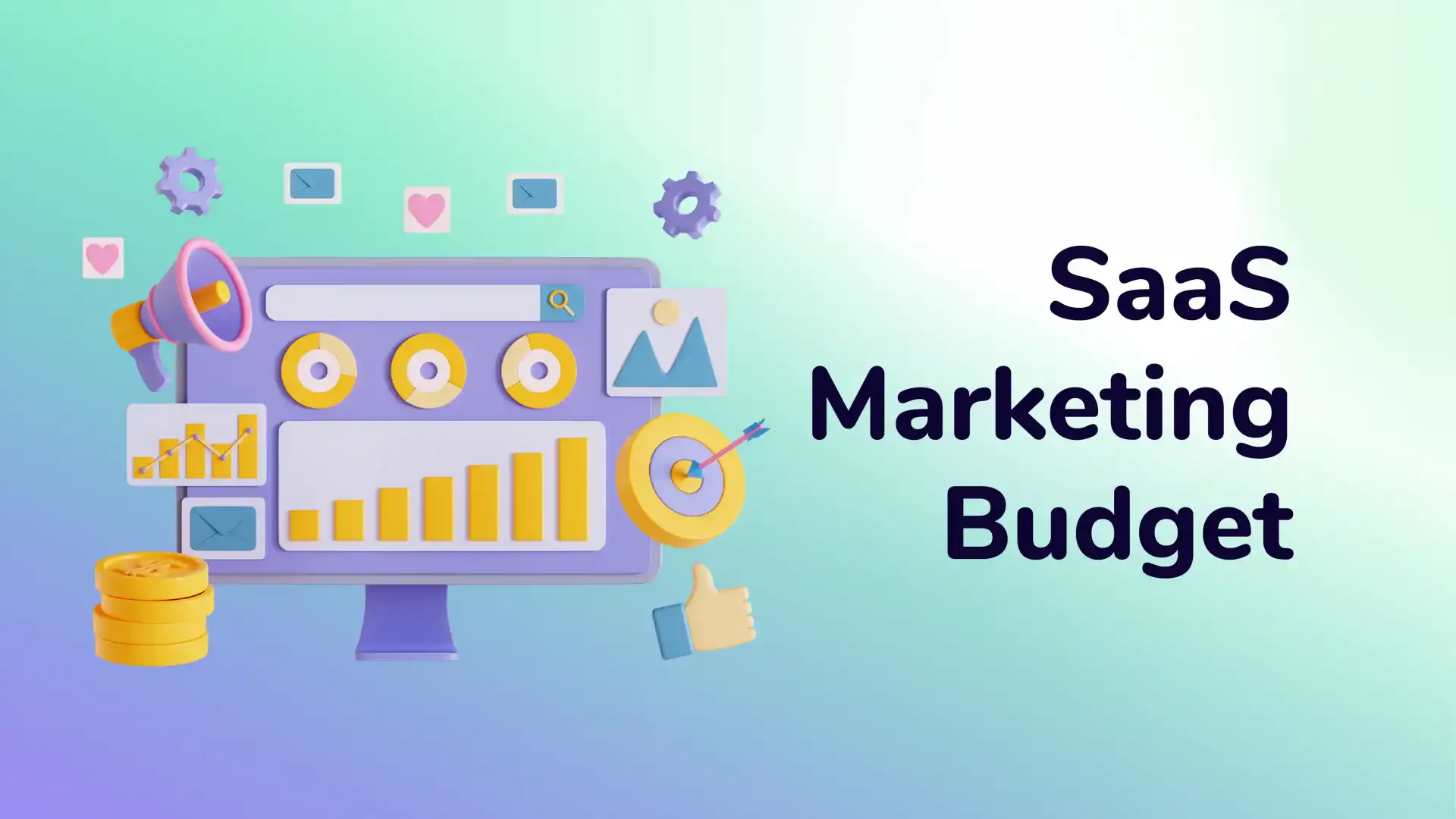 SaaS Marketing Budget
