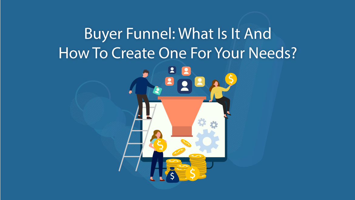 What is a Buyers Funnel