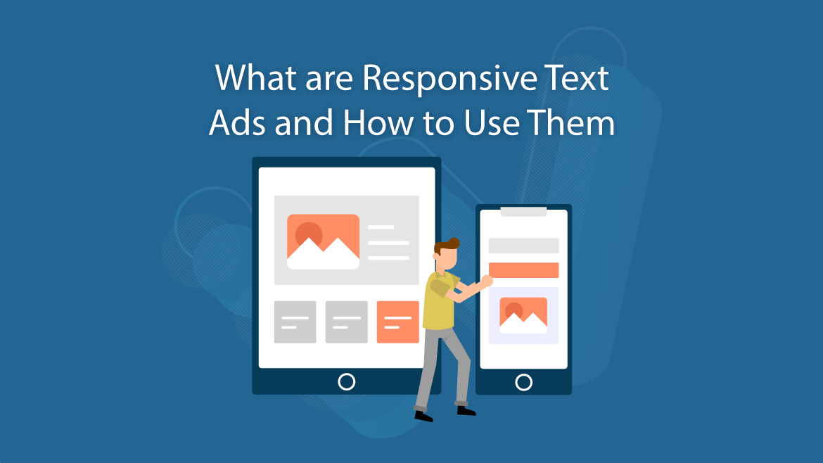What are Responsive Text Ads