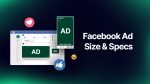 Facebook Ad Size Specs