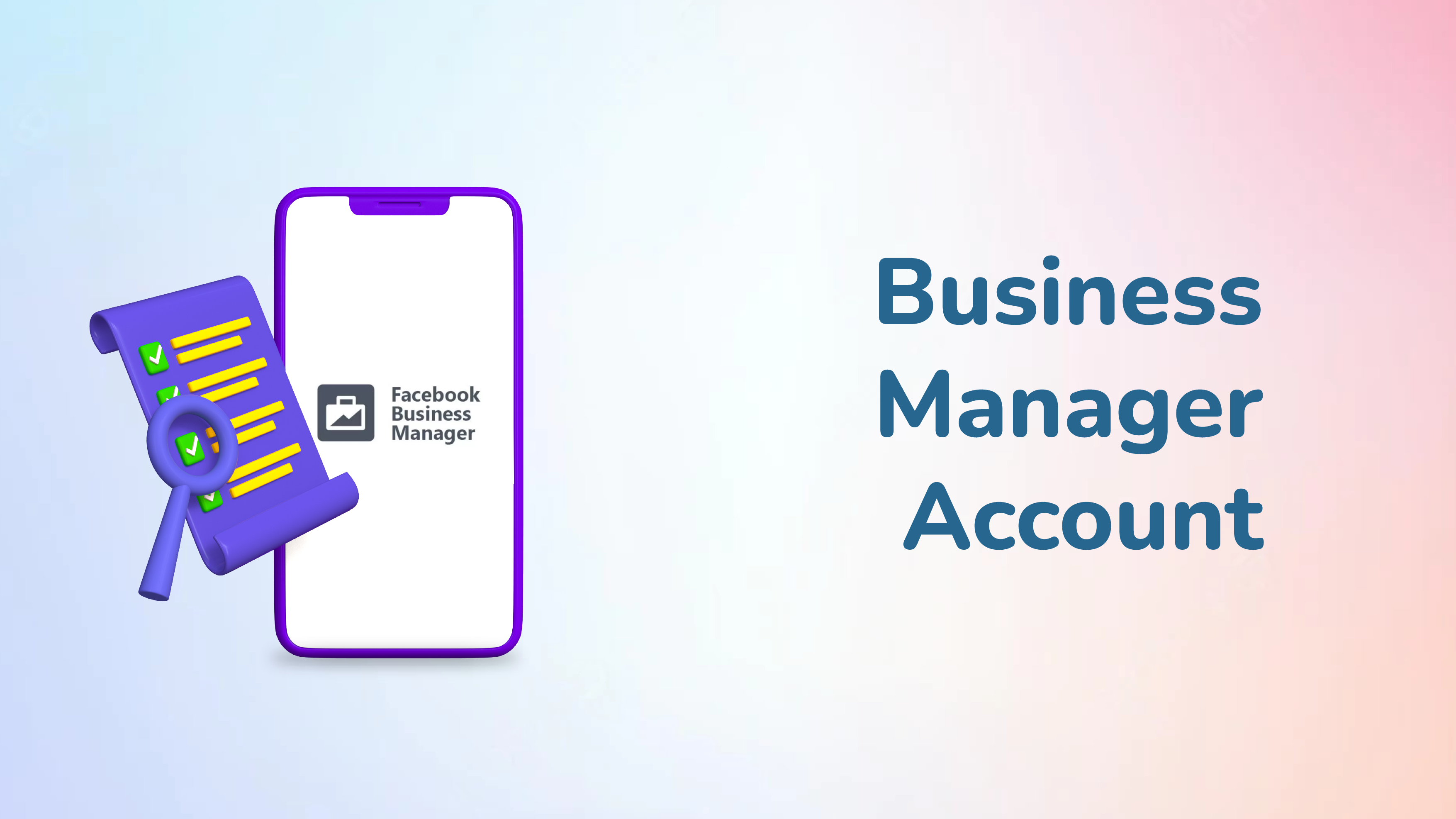 How To Create A Facebook Business Manager Account
