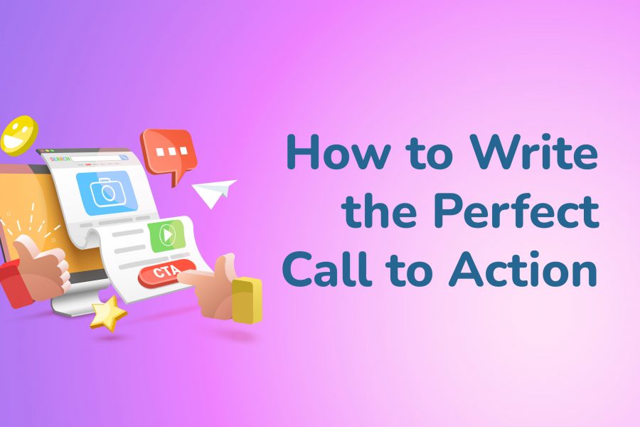 How to Write Perfect Call to Action