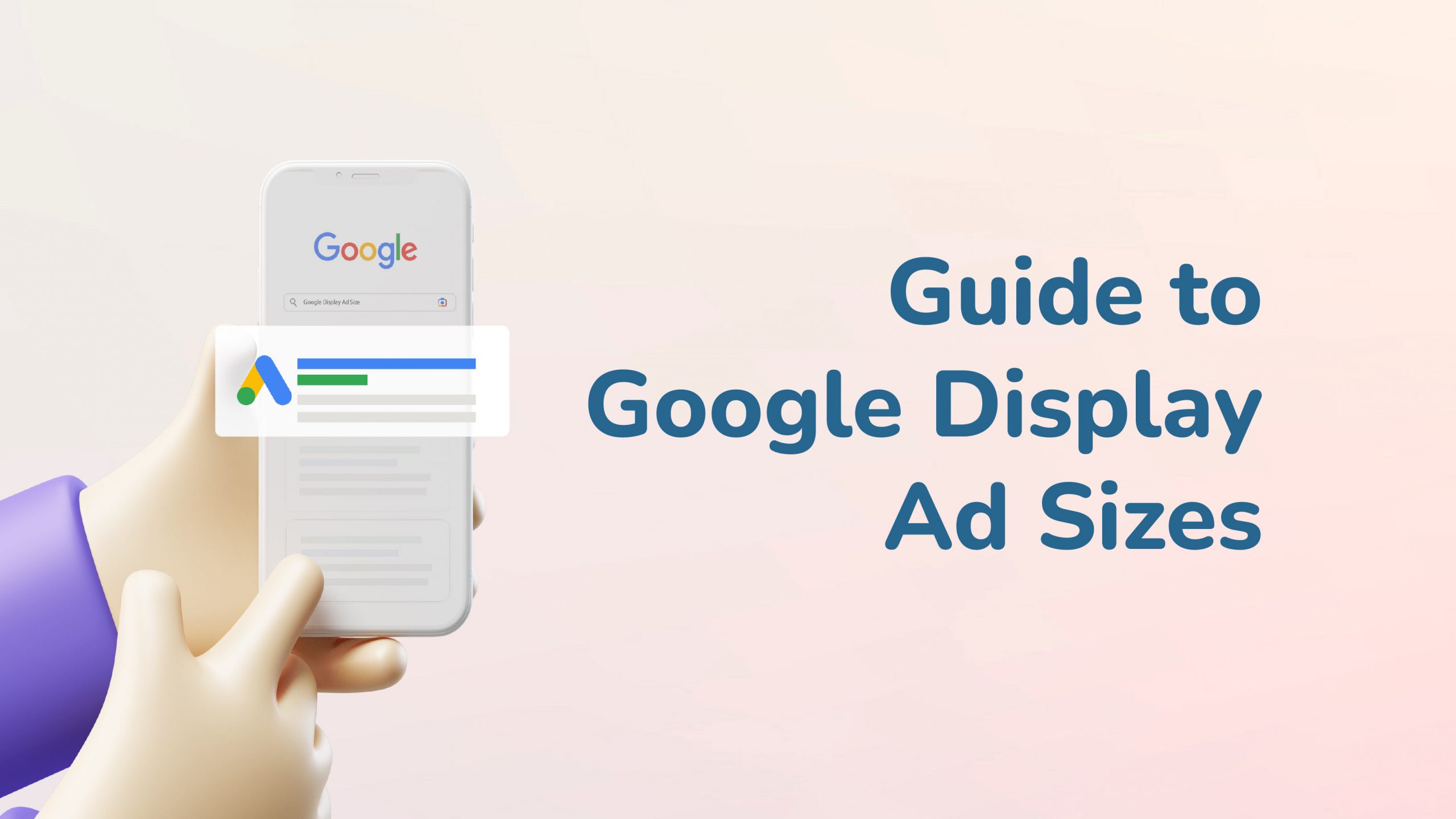 Guide to Google Display Ad Sizes