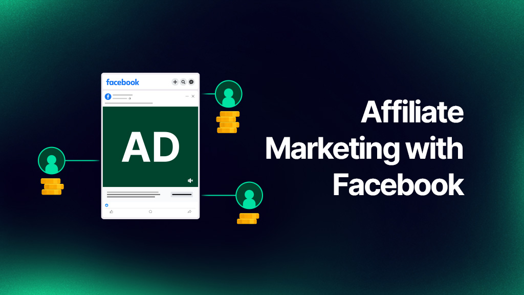 Affiliate Marketing with Facebook