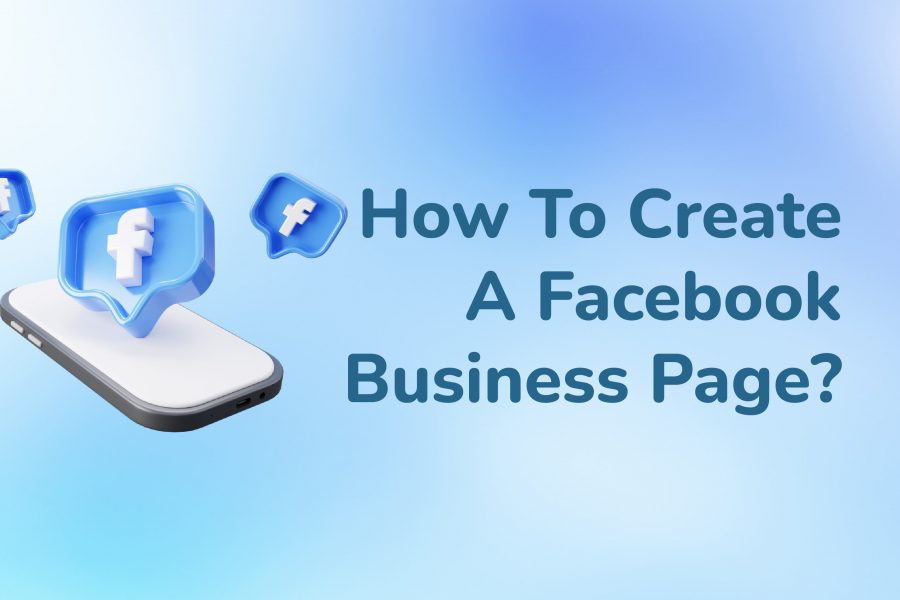 Create a Facebook Business Page