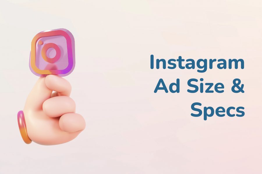 Instagram Ad Size Specs