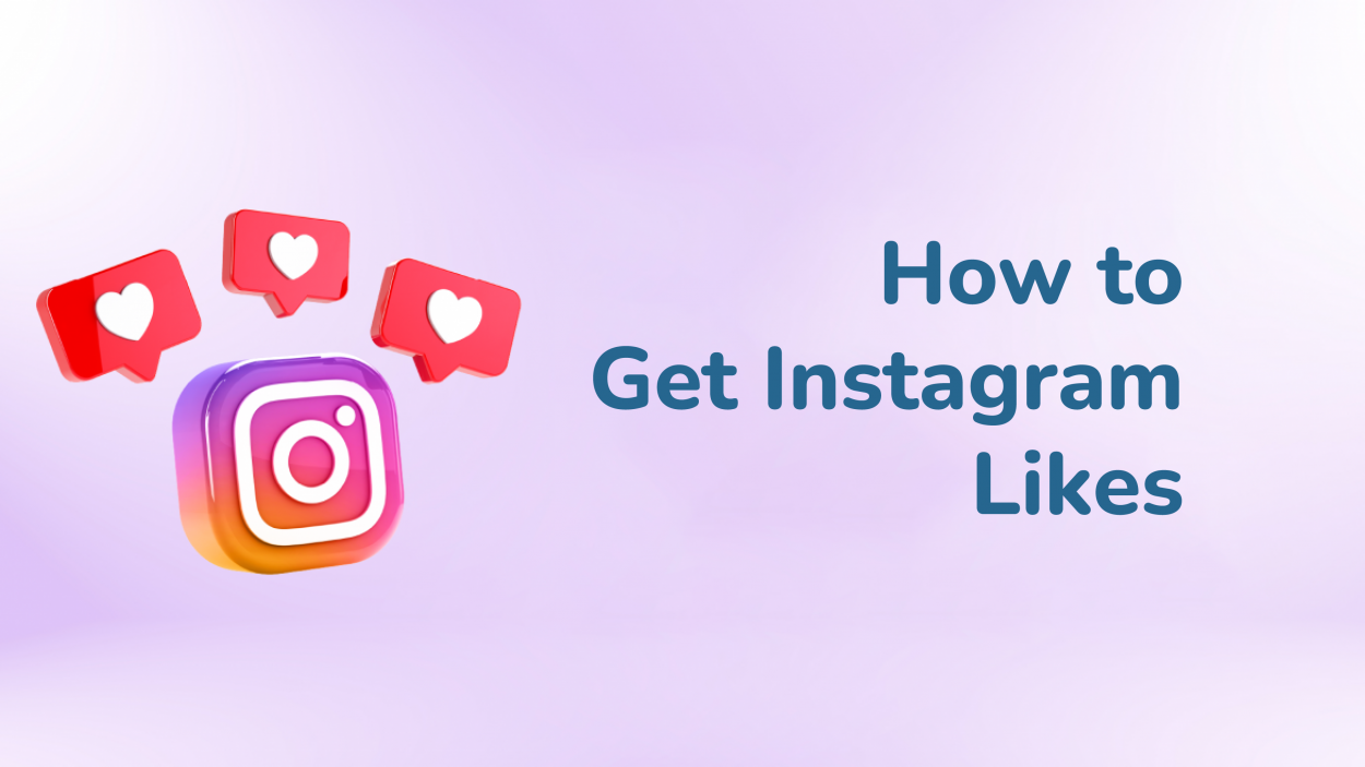 How to Get Instagram Likes