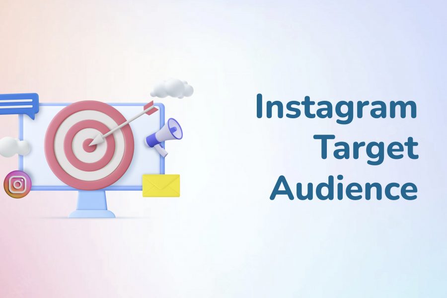 Instagram Target Audience