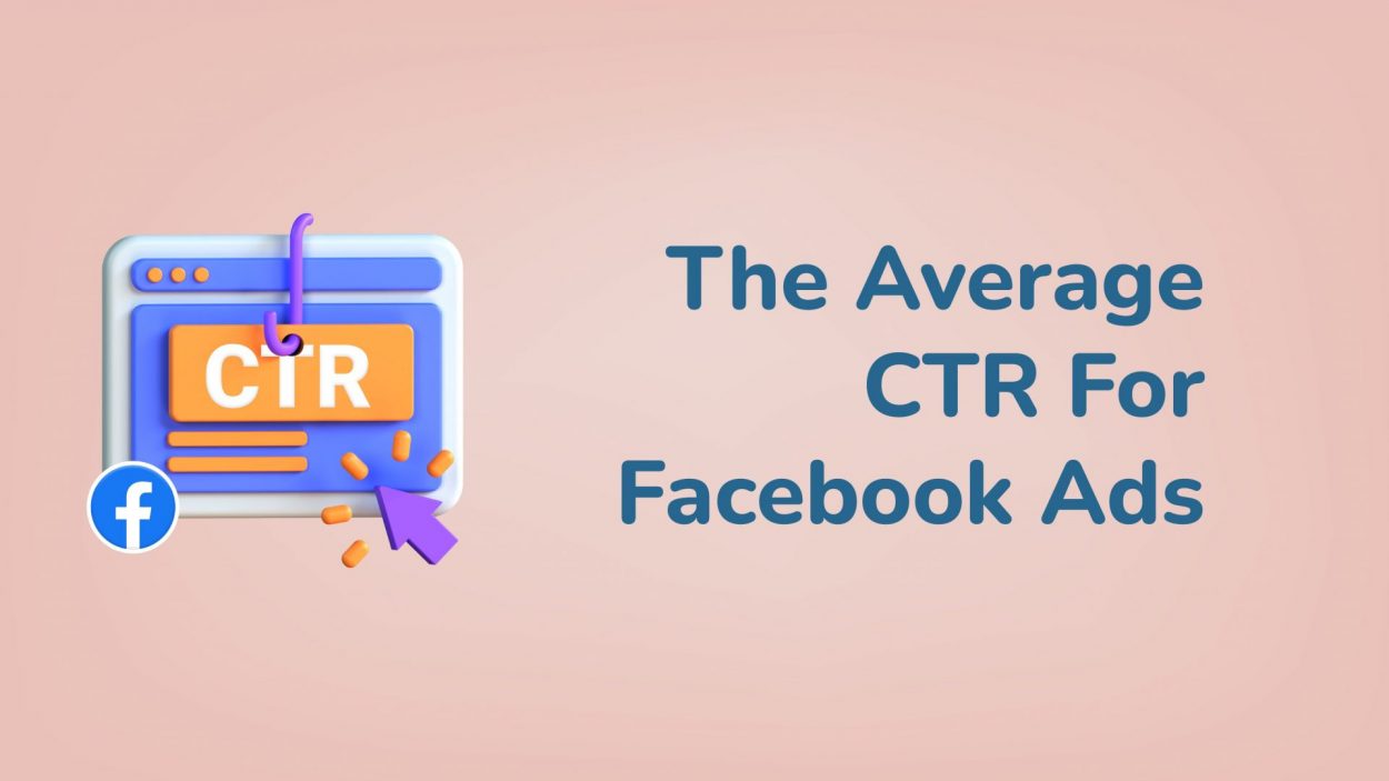 Average CTR For Facebook Ads