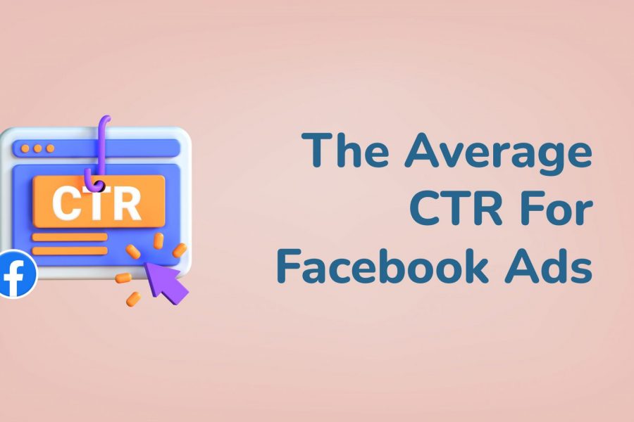 Average CTR For Facebook Ads