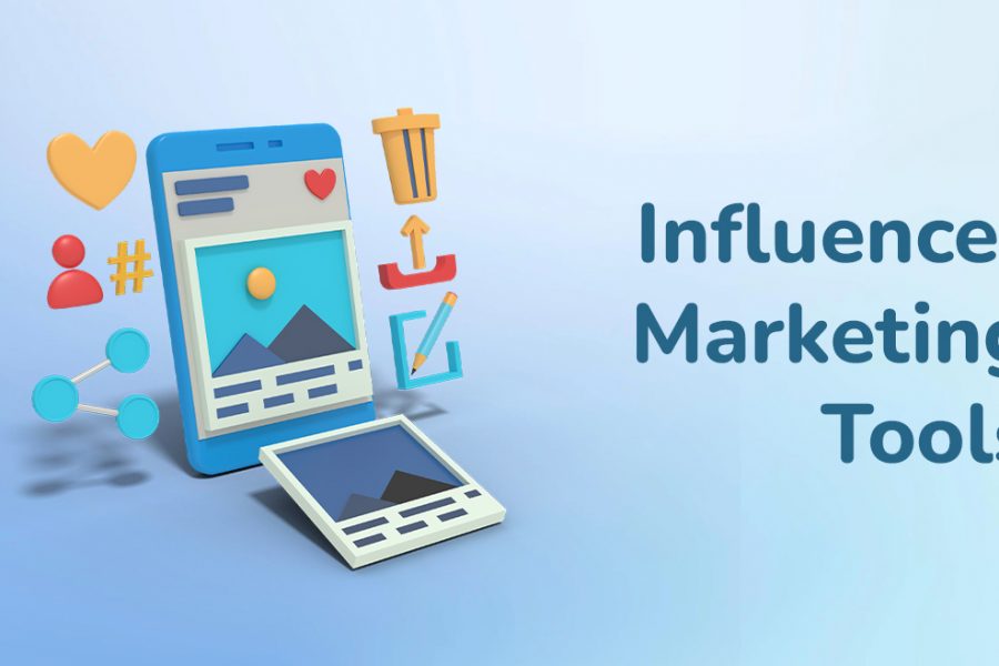 Top Influencer Marketing Tools