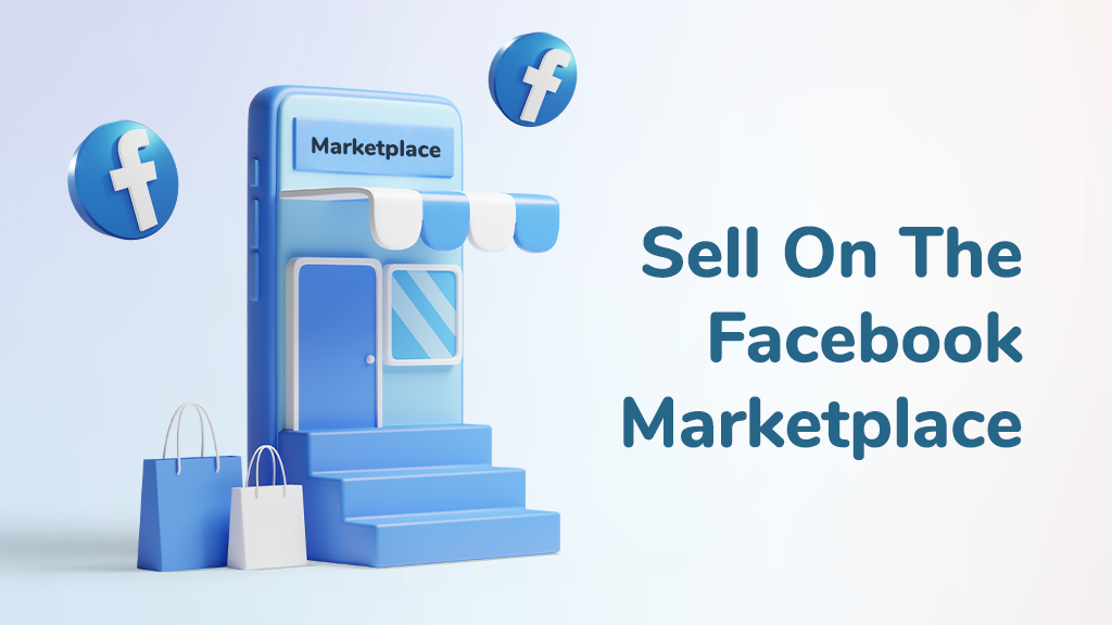 Sell Facebook Marketplace