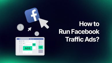 How to Run Facebook Traffic Ads