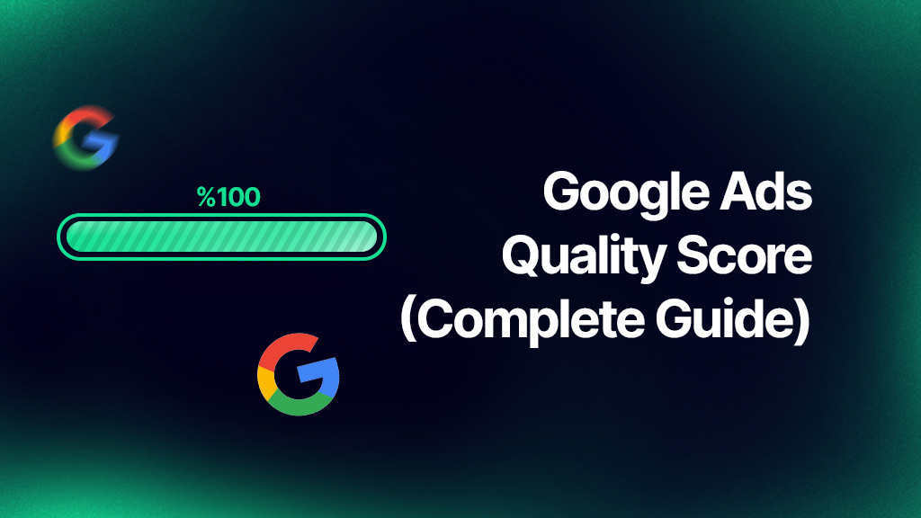 Google Ads Quality Score