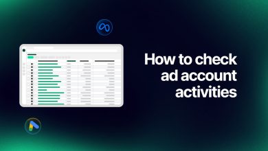 How to Check Ad Account Activities