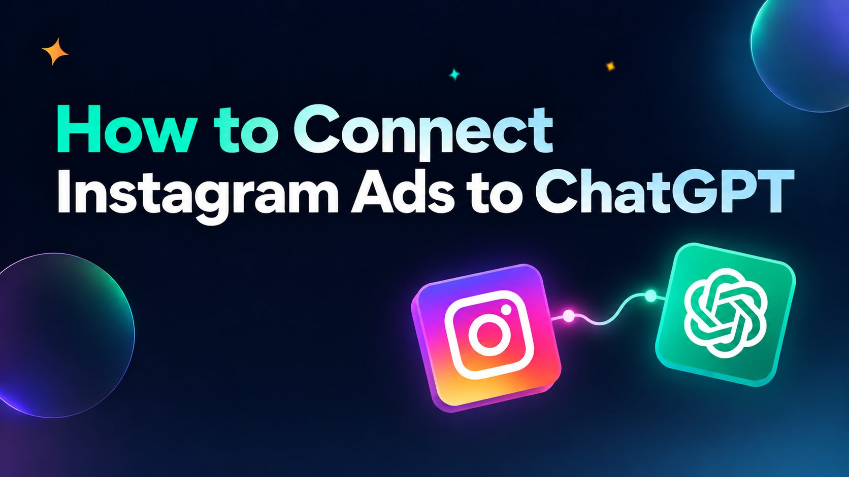 How to Connect Instagram Ads to ChatGPT with WASK to analyze spend, conversions, CPA, ROAS, and campaign performance.